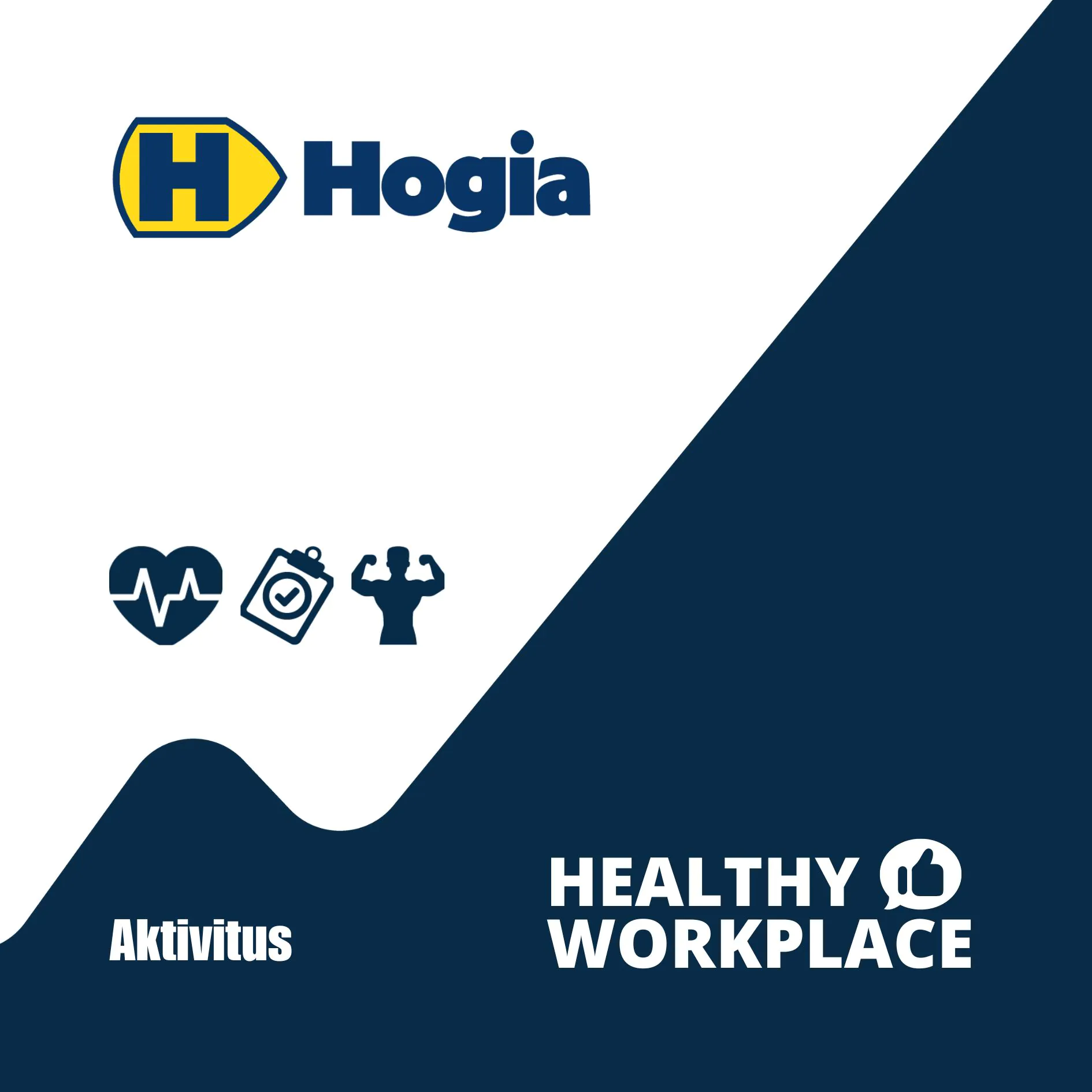 Hogia logotyp överst, med hälsoikoner nedan. Den nedersta texten lyder "Aktivitus Healthy Workplace" på en tvåfärgad blå och vit bakgrund.